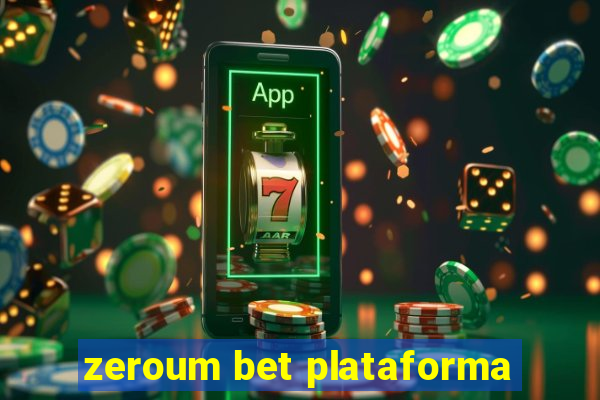 zeroum bet plataforma